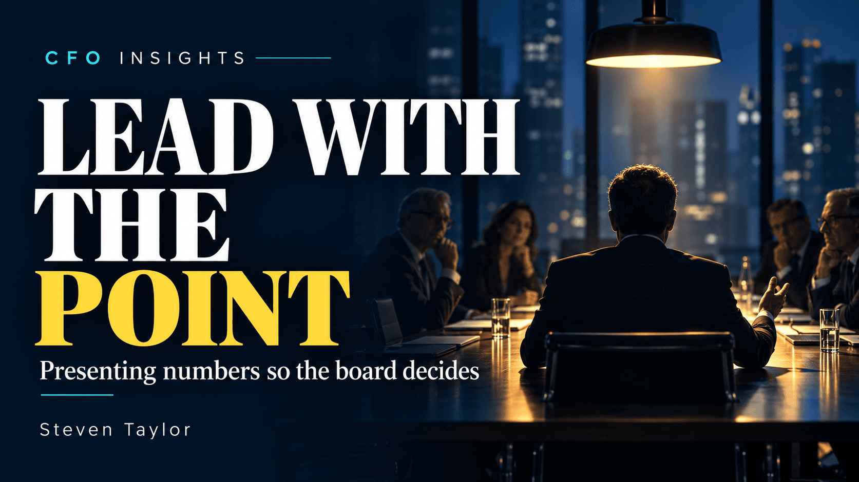 Lead with the Point: Your Numbers Are Right, But Boards Aren't Listening